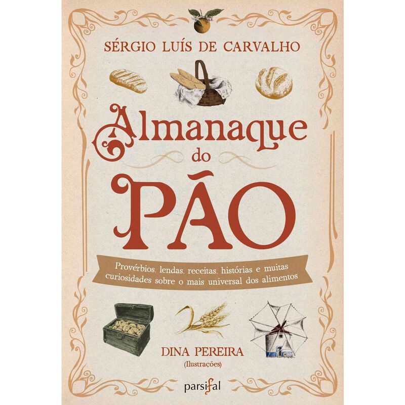 Almanaque do Pão de Sérgio Luís de Carvalho