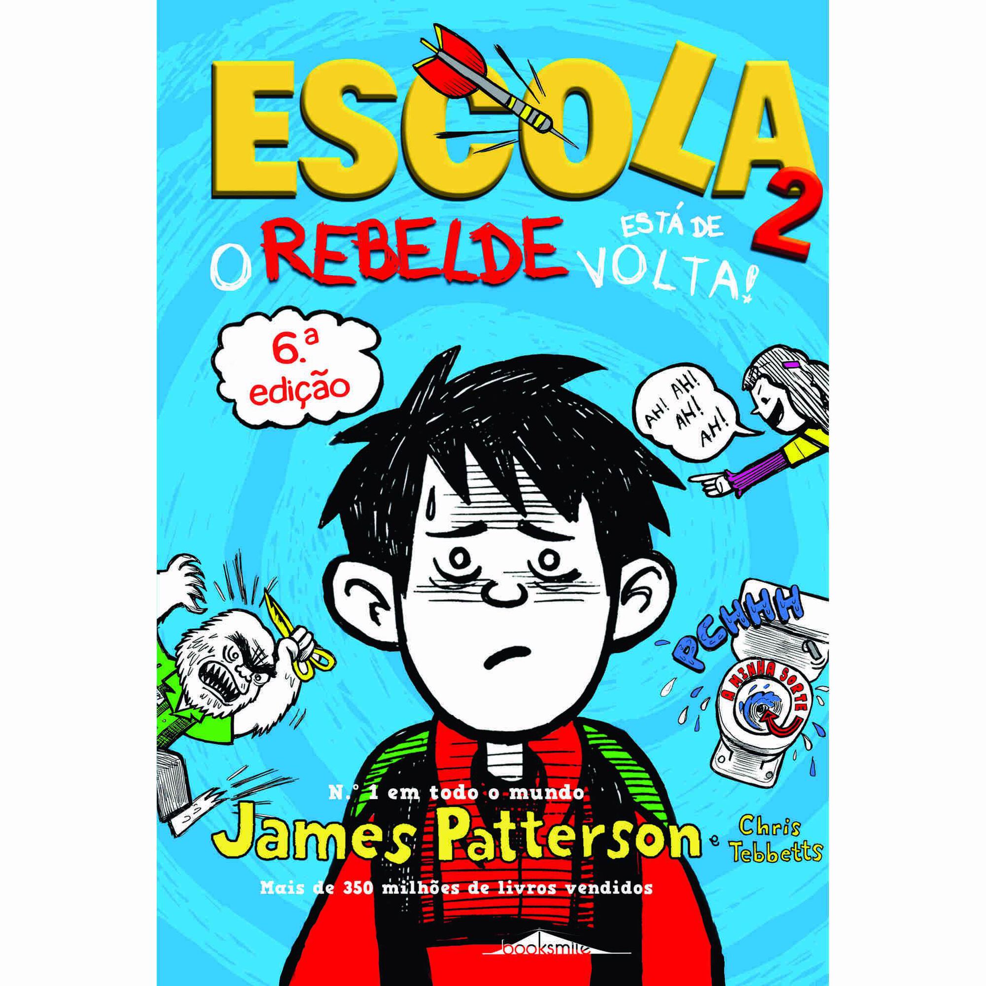 Escola - O Rebelde está de Volta