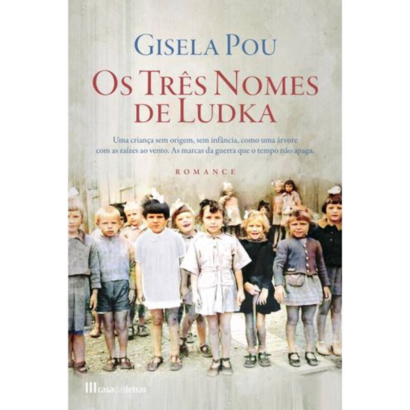 Os Três Nomes de Ludka de Gisela Pou