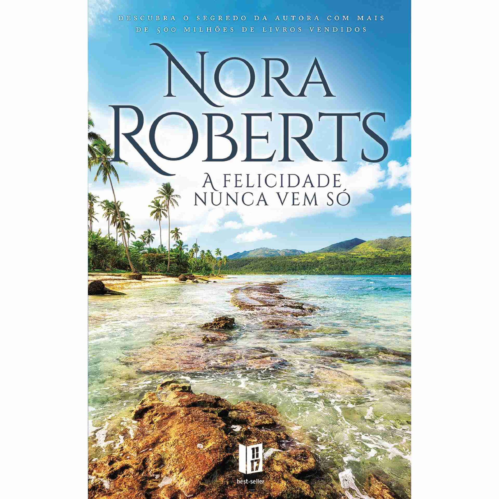 A Felicidade Nunca Vem S&oacute; (Livro de Bolso)