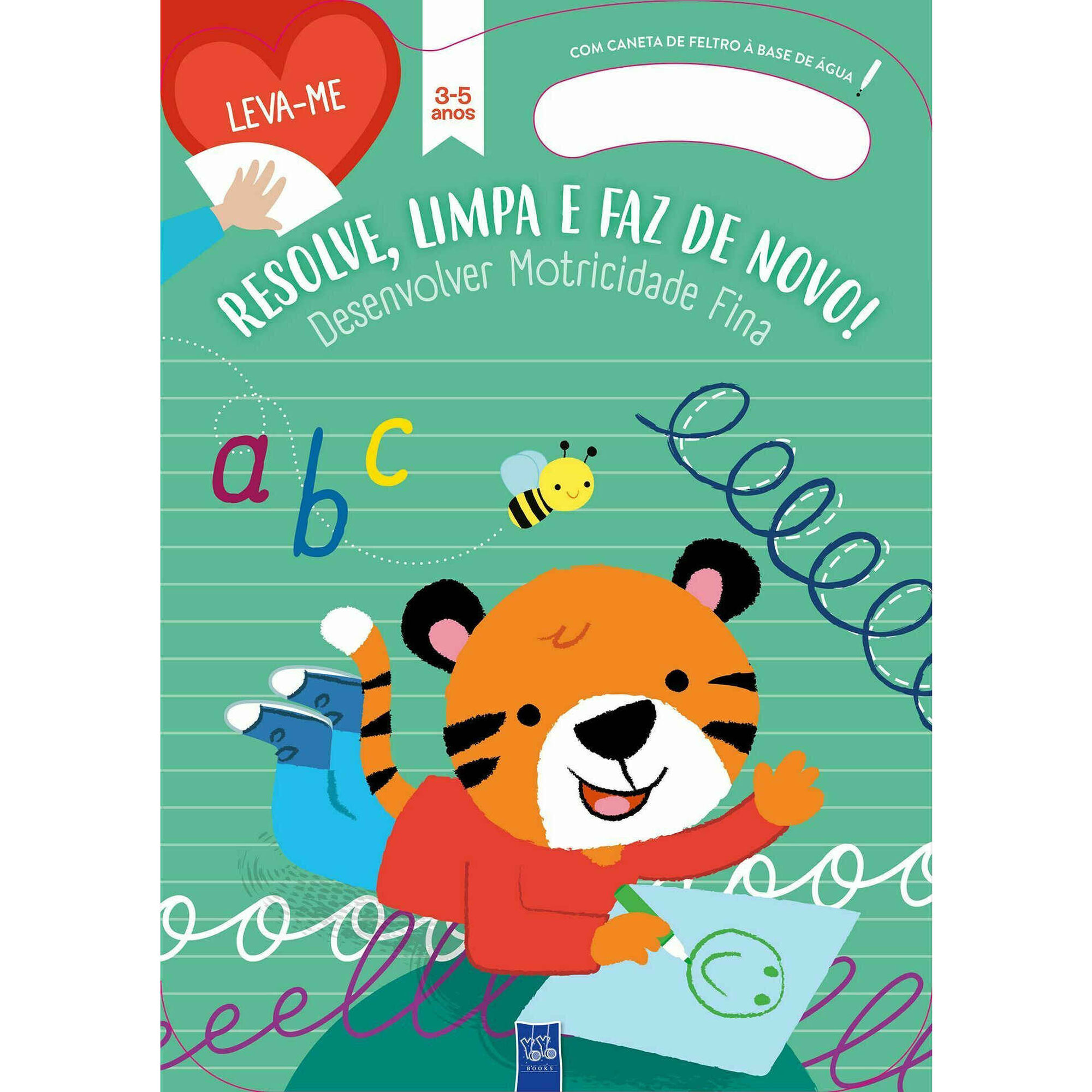 Leva-me - Resolve, Limpa e Faz de Novo! Verde 3-5 Anos