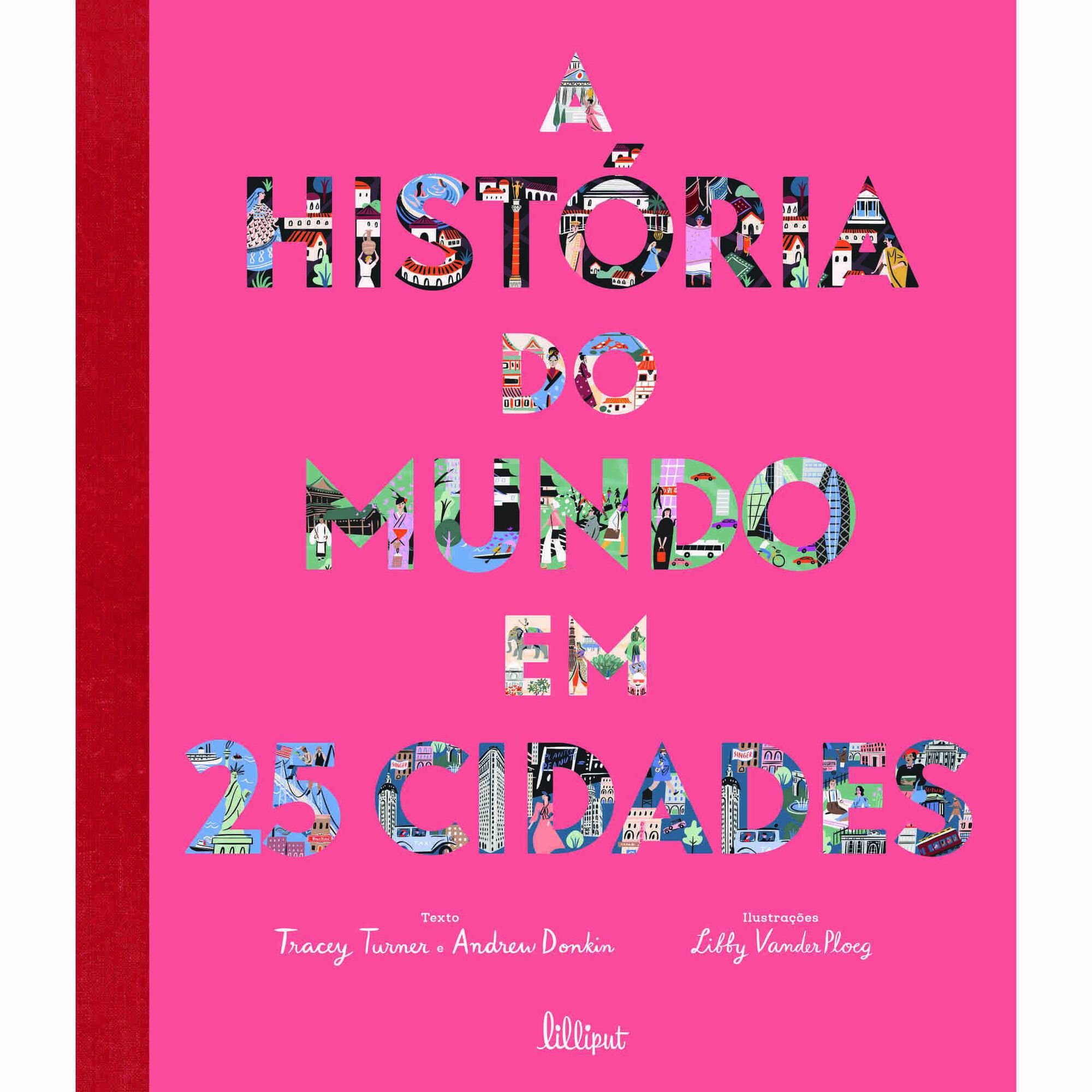 A História do Mundo em 25 Cidades
