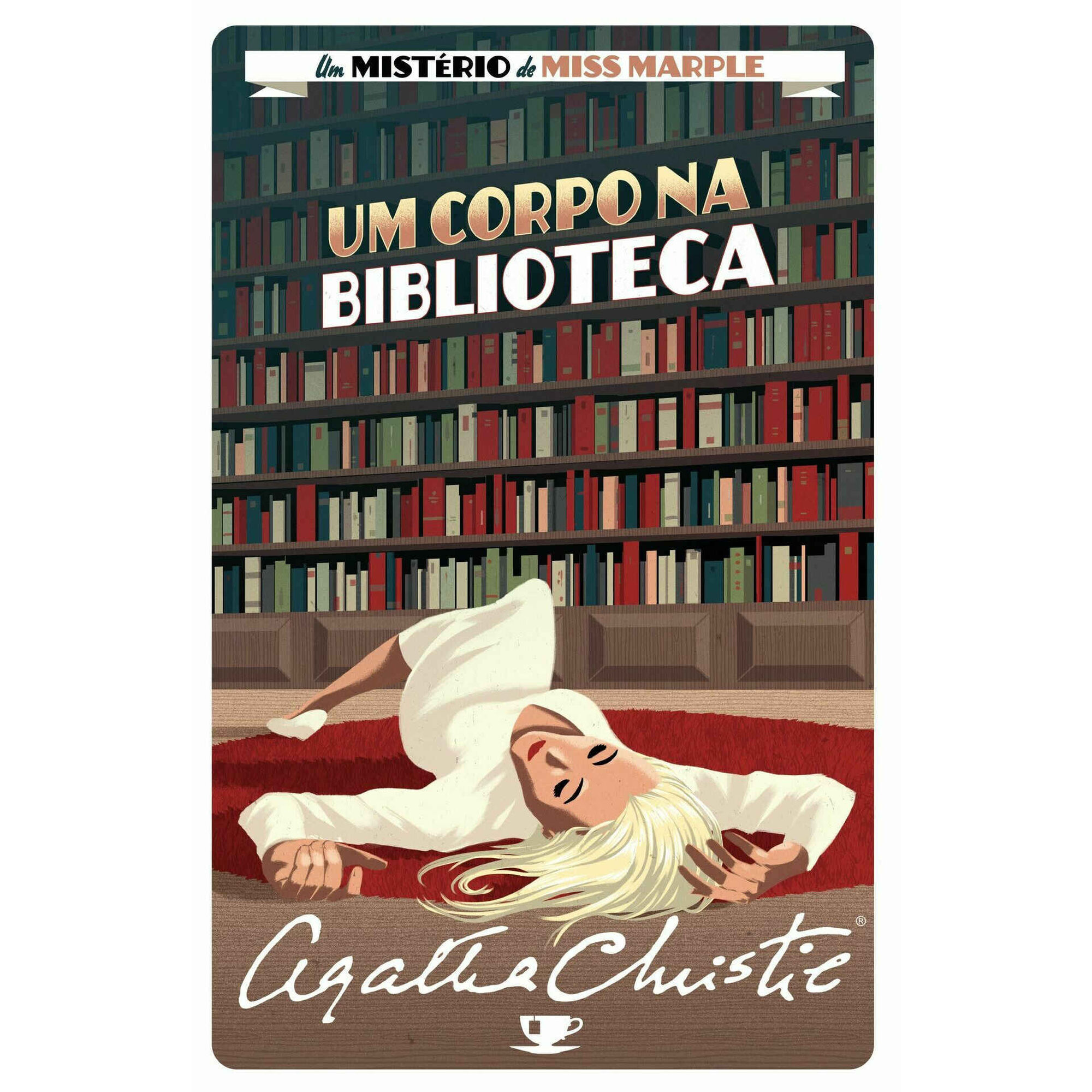 Um Mistério de Miss Marple Nº 22 - Um Corpo na Biblioteca Um Mistério de Miss Marple Nº 22 - Um Corpo na Biblioteca