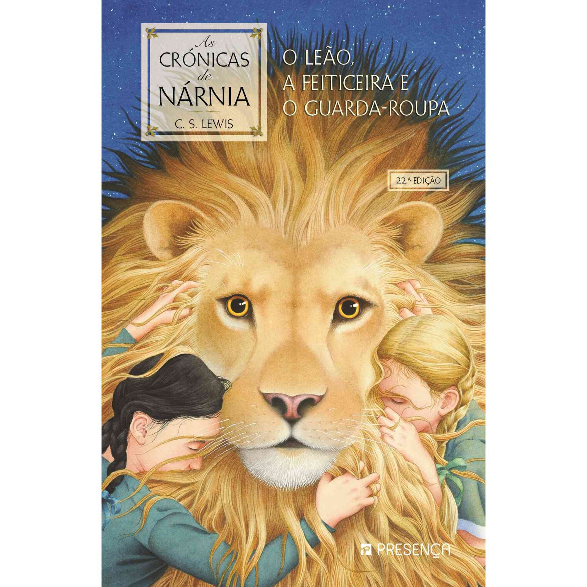 As Cronicas de Nárnia Nº 2 - O Leão, a Feiticeira e o Guarda-Roupa