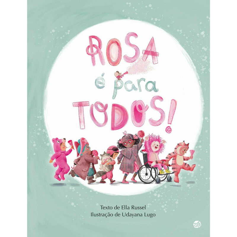 Rosa é para Todos de Ella Russell