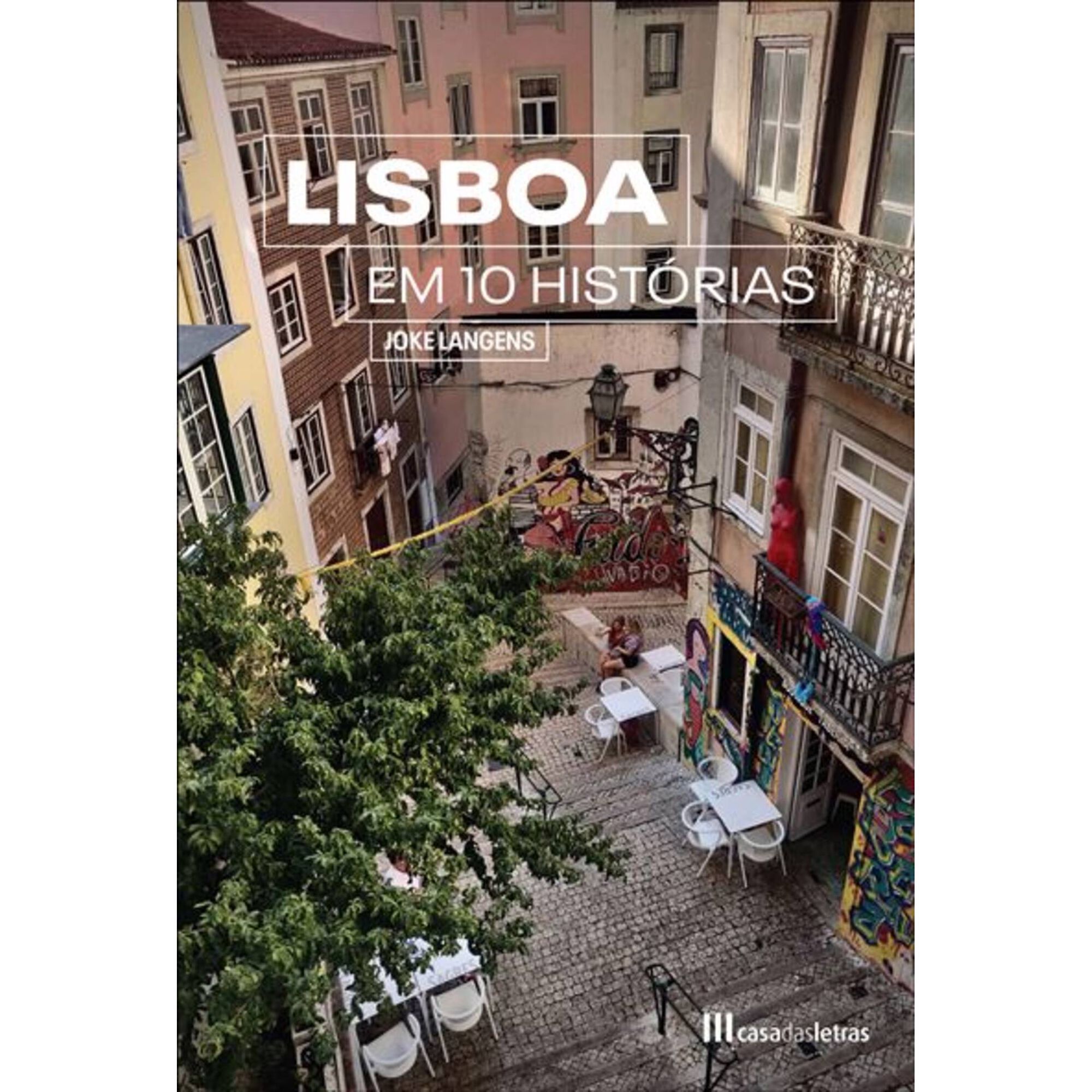 Lisboa em 10 Histórias Lisboa em 10 Histórias