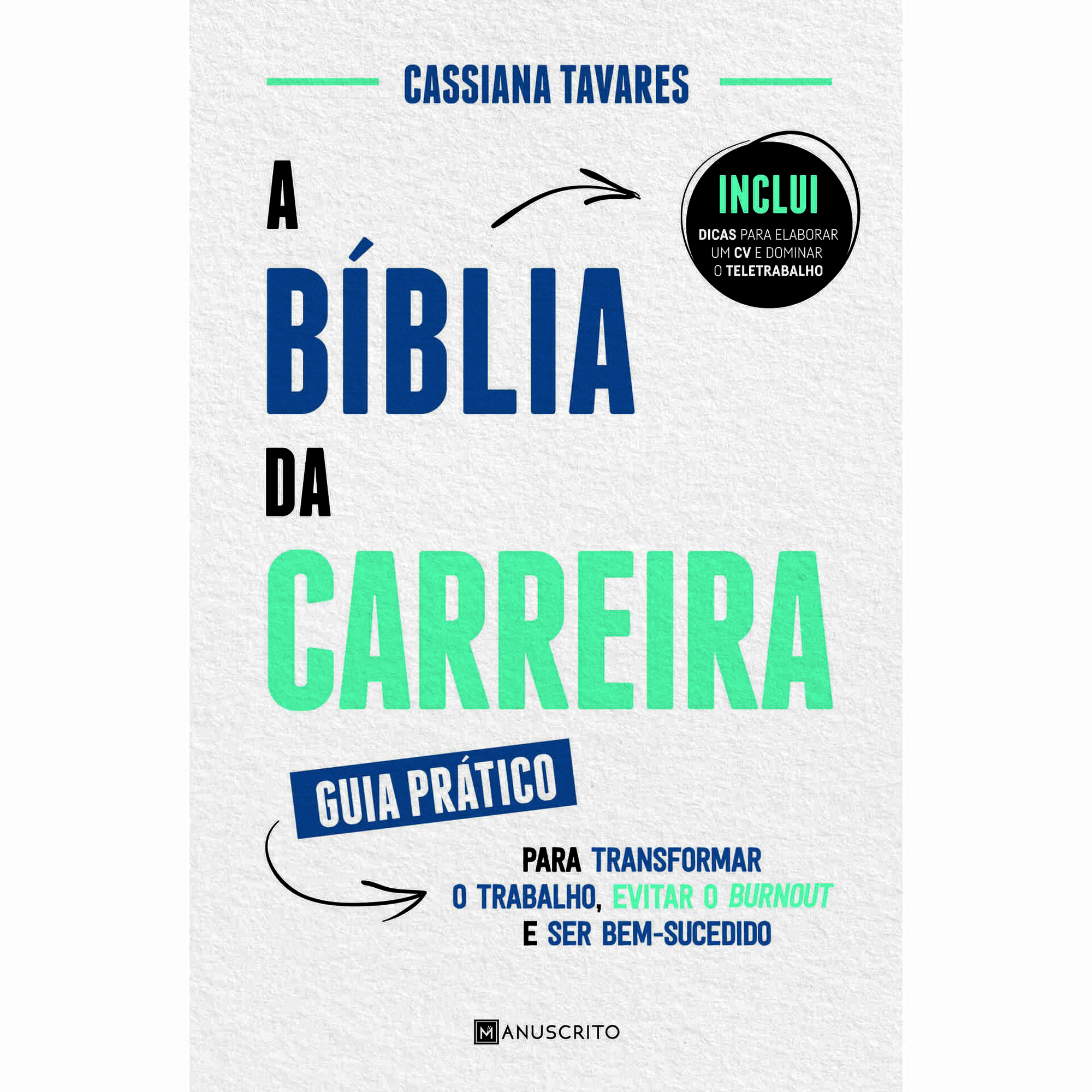 A B&iacute;blia da Carreira de Cassiana Tavares