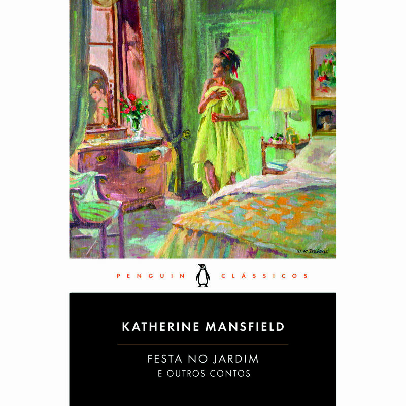 Festa no Jardim e Outros Contos (Livro de Bolso) de Katherine Mansfield
