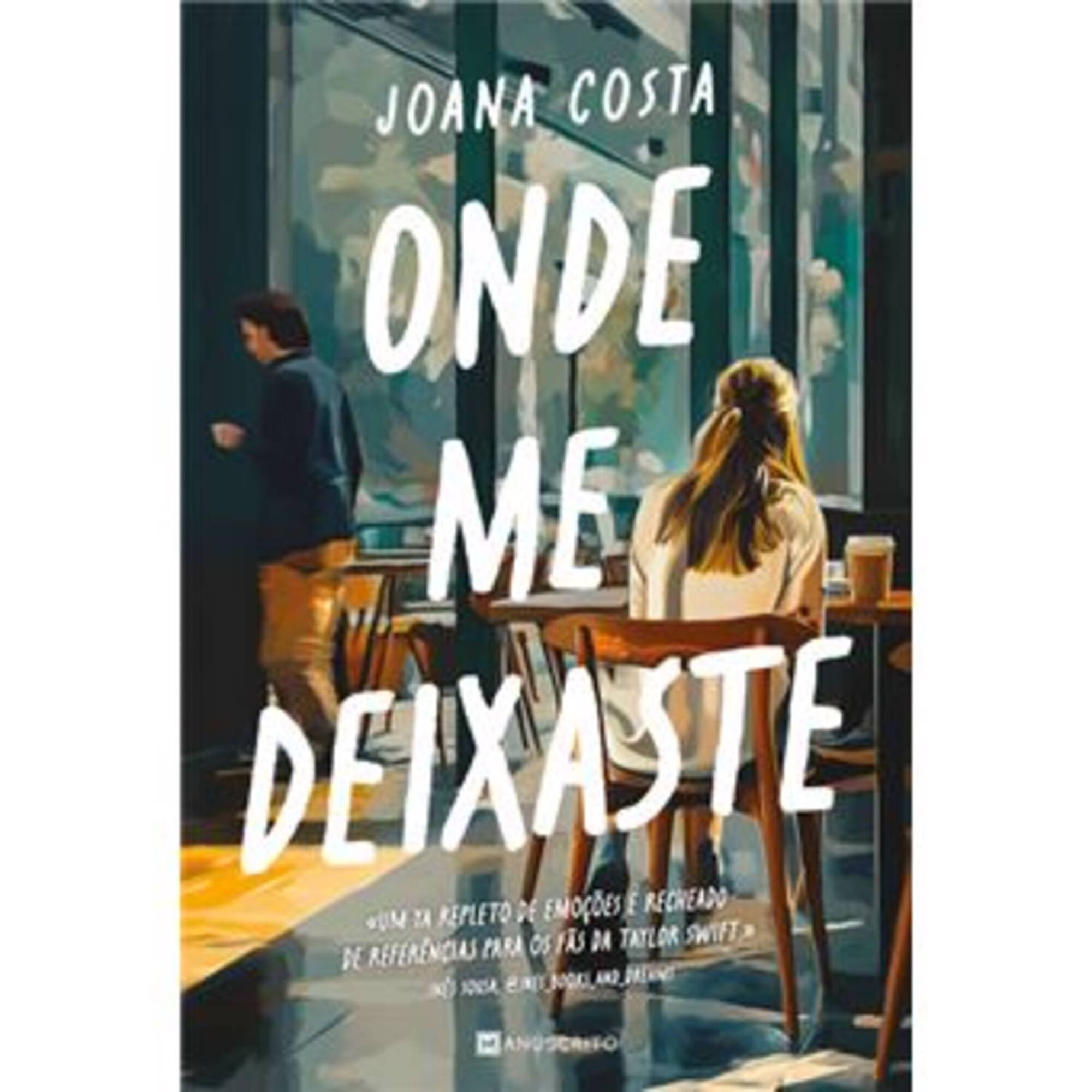 Onde Me Deixaste