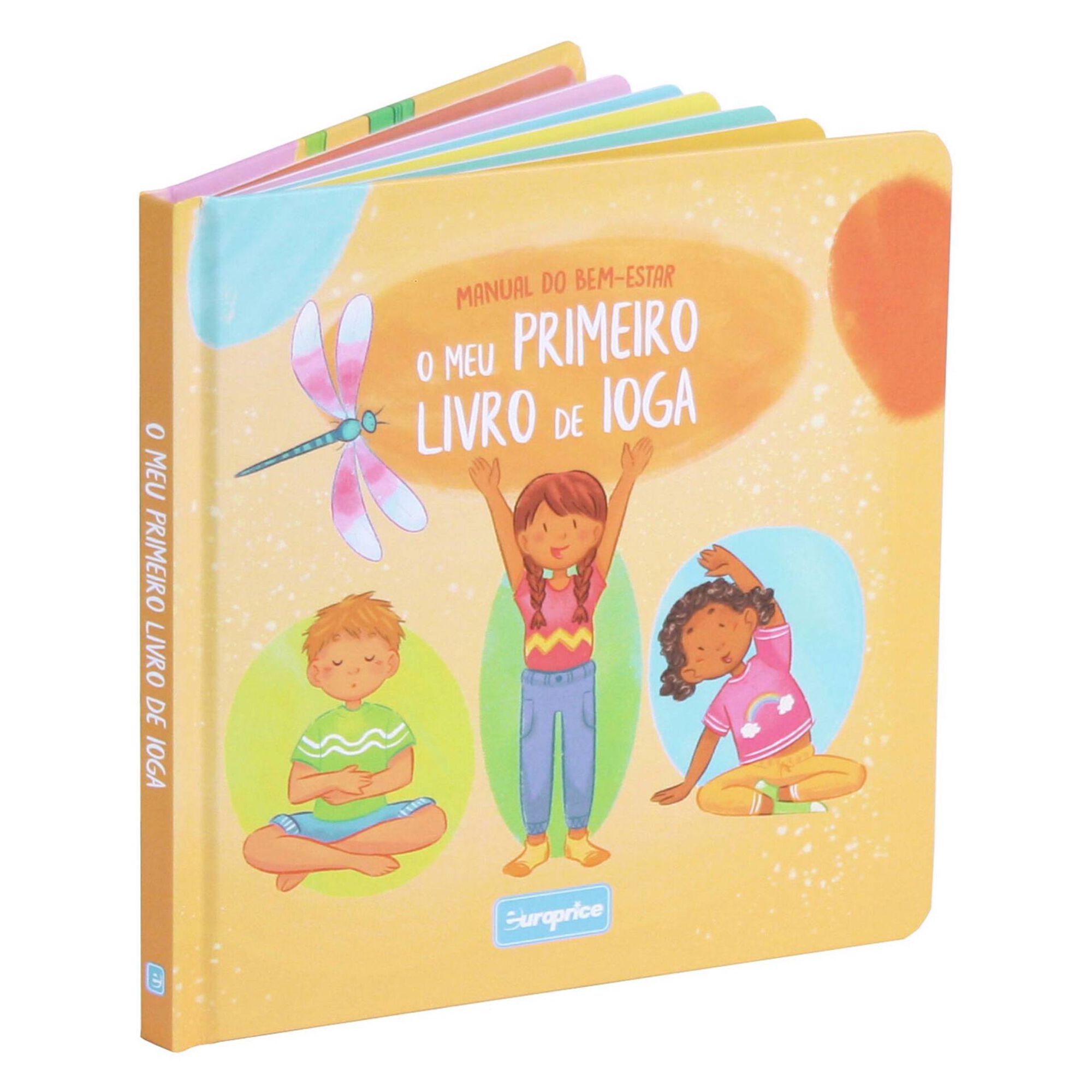 Manual do Bem-Estar &ndash; O Meu Primeiro Livro de Ioga