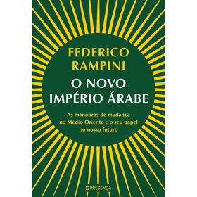 O Novo Imp&eacute;rio &Aacute;rabe de Federico Rampini