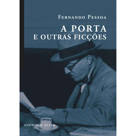 A Porta e Outras Fic&ccedil;&otilde;es de Fernando Pessoa