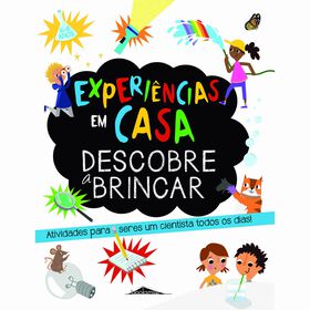 Experi&ecirc;ncias em Casa - Descobre a Brincar de Sam Hutchinson