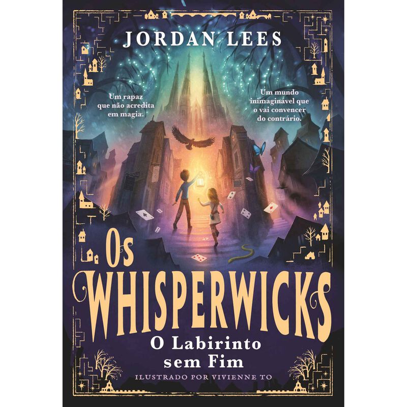 Os Whisperwicks - O Labirinto Sem Fim de Jordan Lees