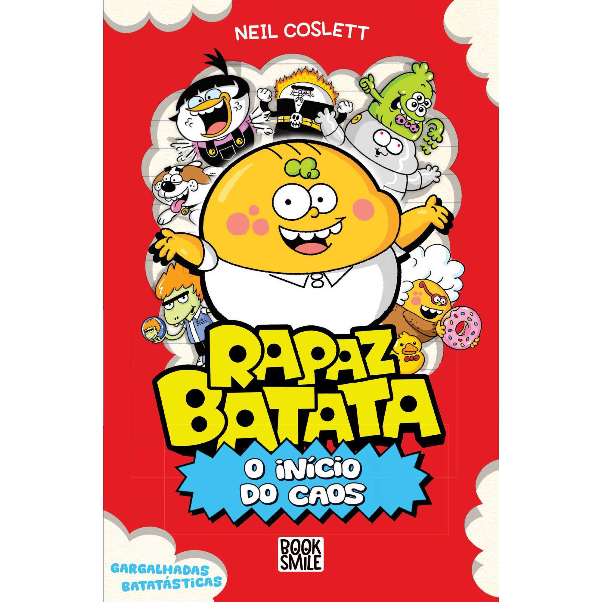 Rapaz Batata N.&ordm; 1 - O In&iacute;cio do Caos de Neil Coslett