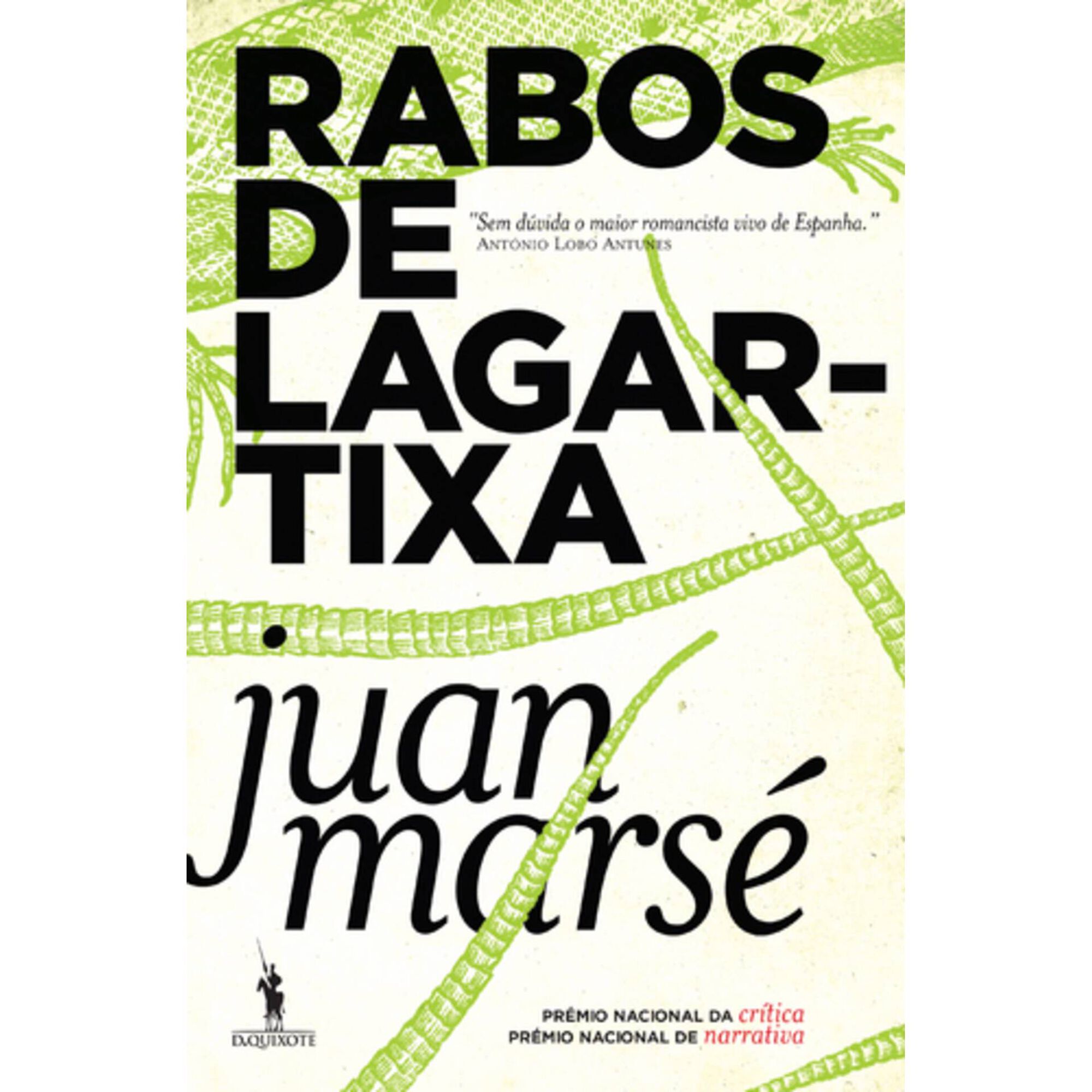 Rabos de Lagartixa de Juan Mars&eacute;