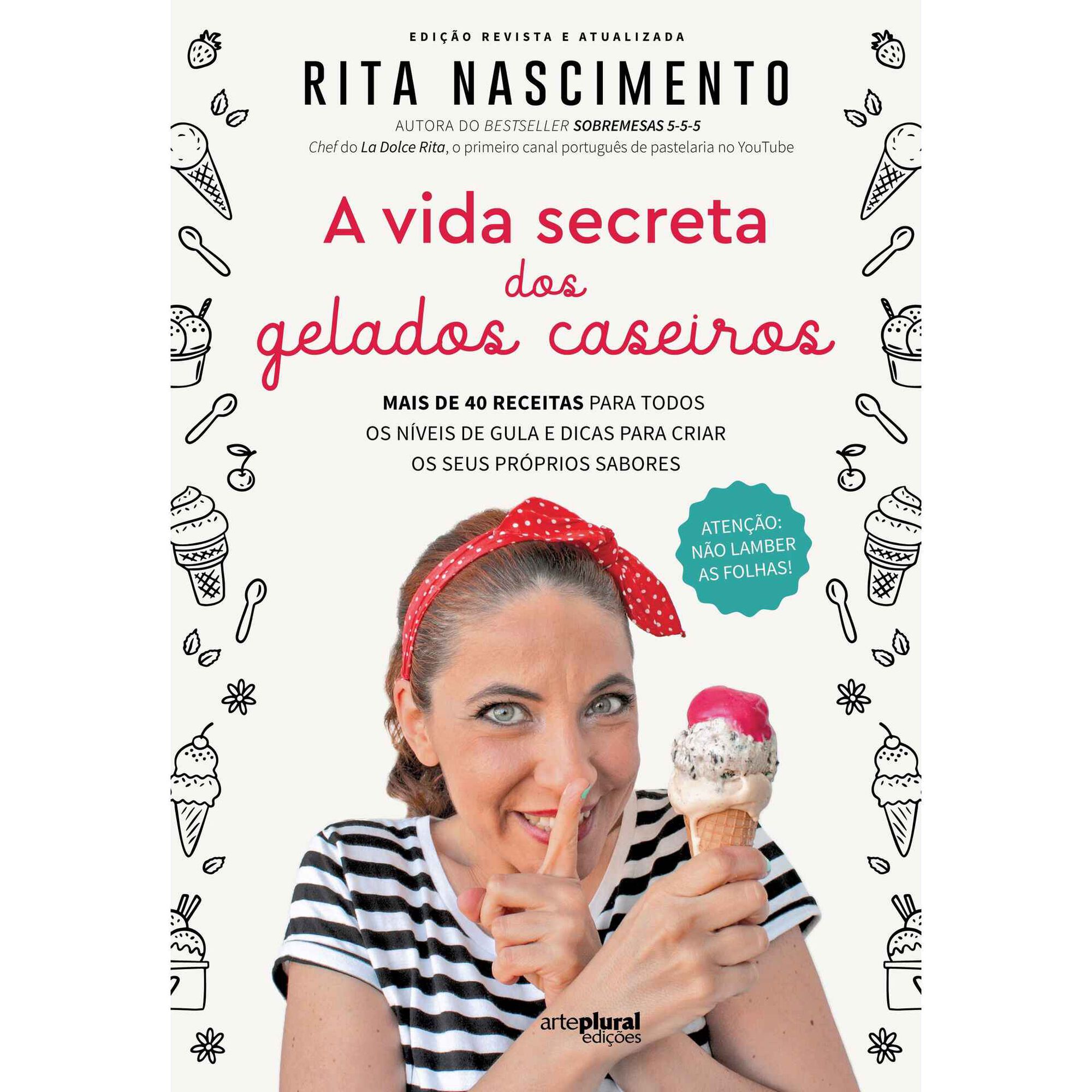 A Vida Secreta dos Gelados Caseiros