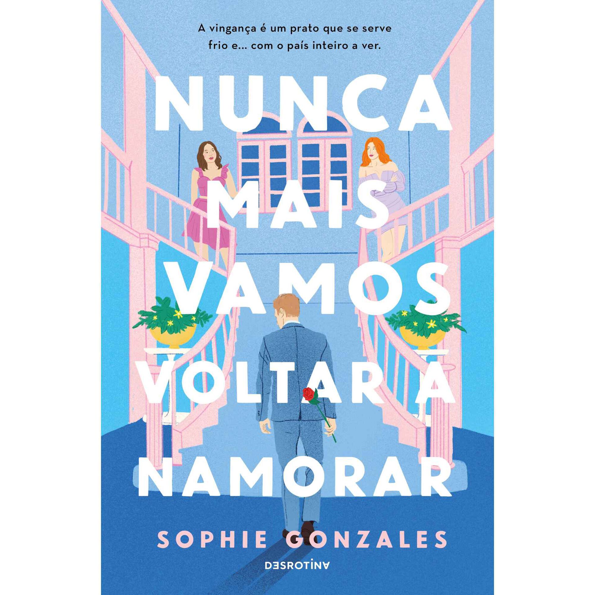 Nunca Mais Vamos Voltar a Namorar