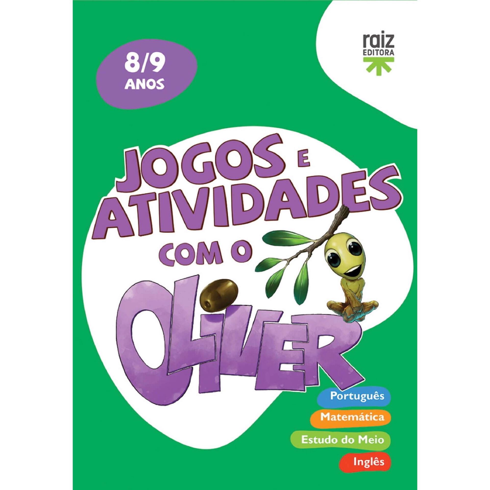 Jogos e Atividades com o Oliver - 8-9 Anos de V&aacute;rios Autores