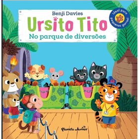 Ursito Tito - No Parque de Divers&otilde;es de Benji Davies