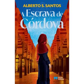A Escrava de C&oacute;rdova de Alberto S. Santos