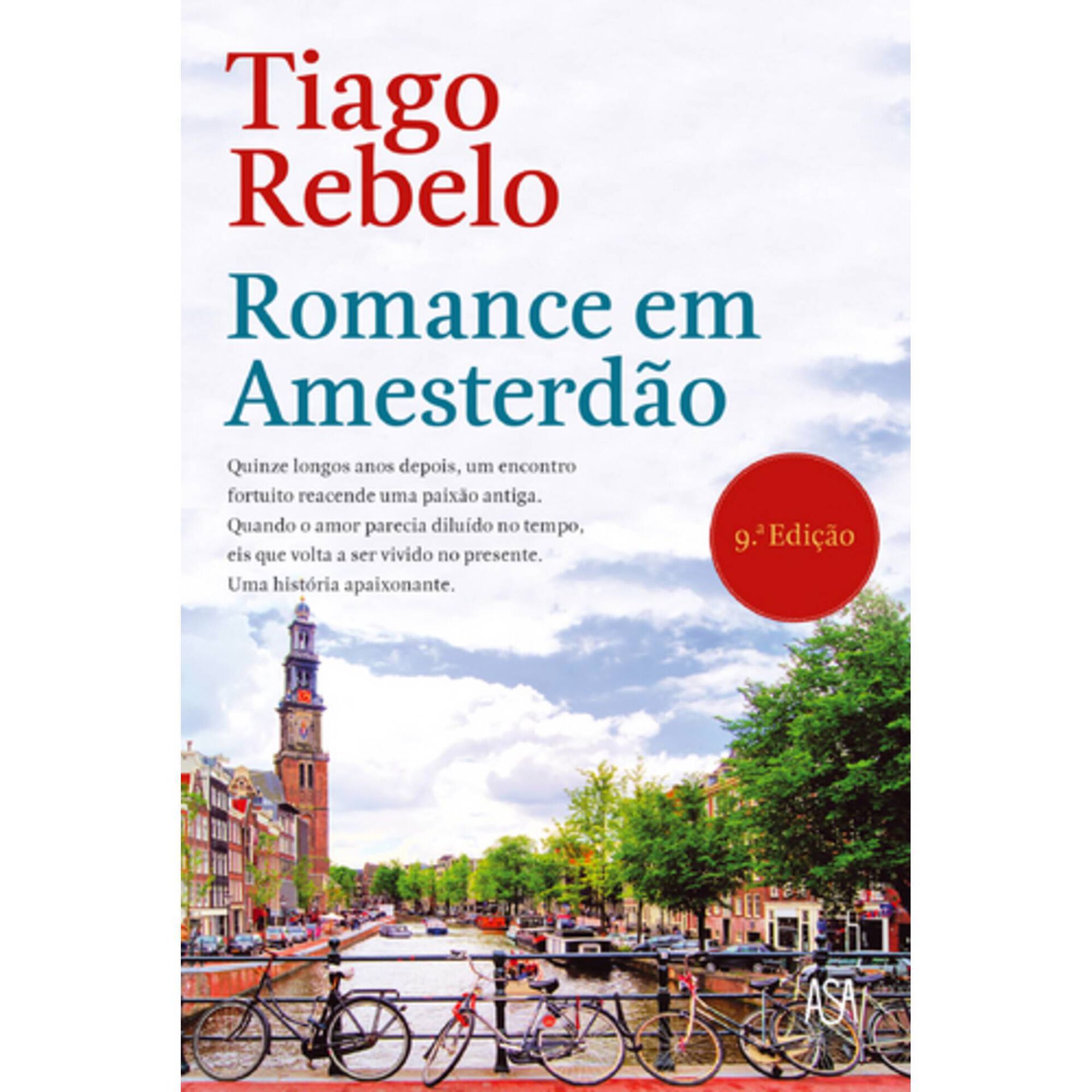 Romance em Amesterd&atilde;o de Tiago Rebelo
