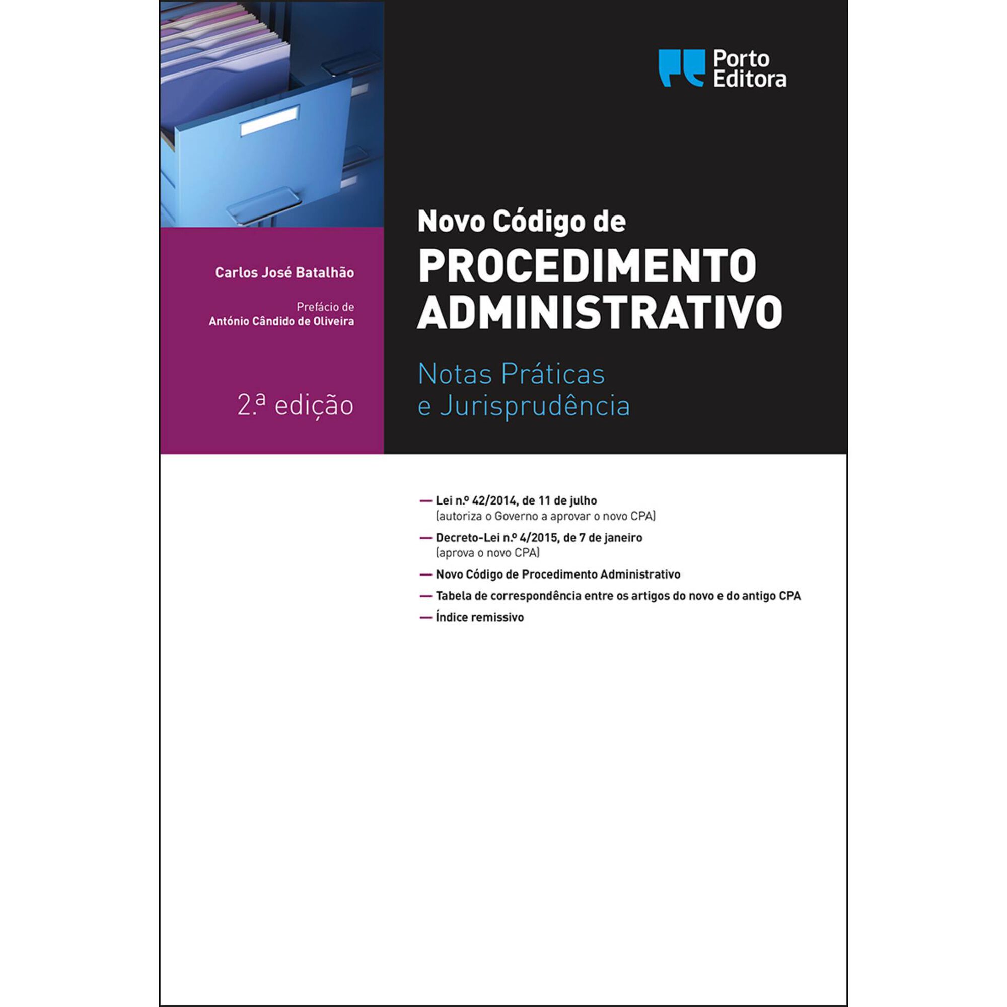 Novo C&oacute;digo de Procedimento Administrativo de Carlos Jos&eacute; Batalh&atilde;o