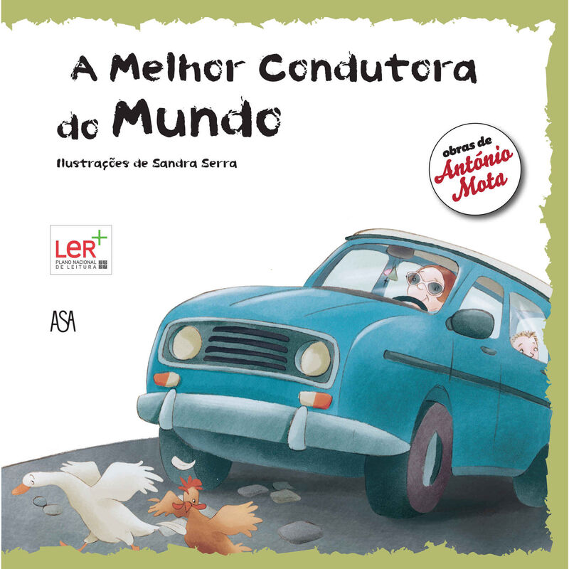 A Melhor Condutora Do Mundo de António Mota