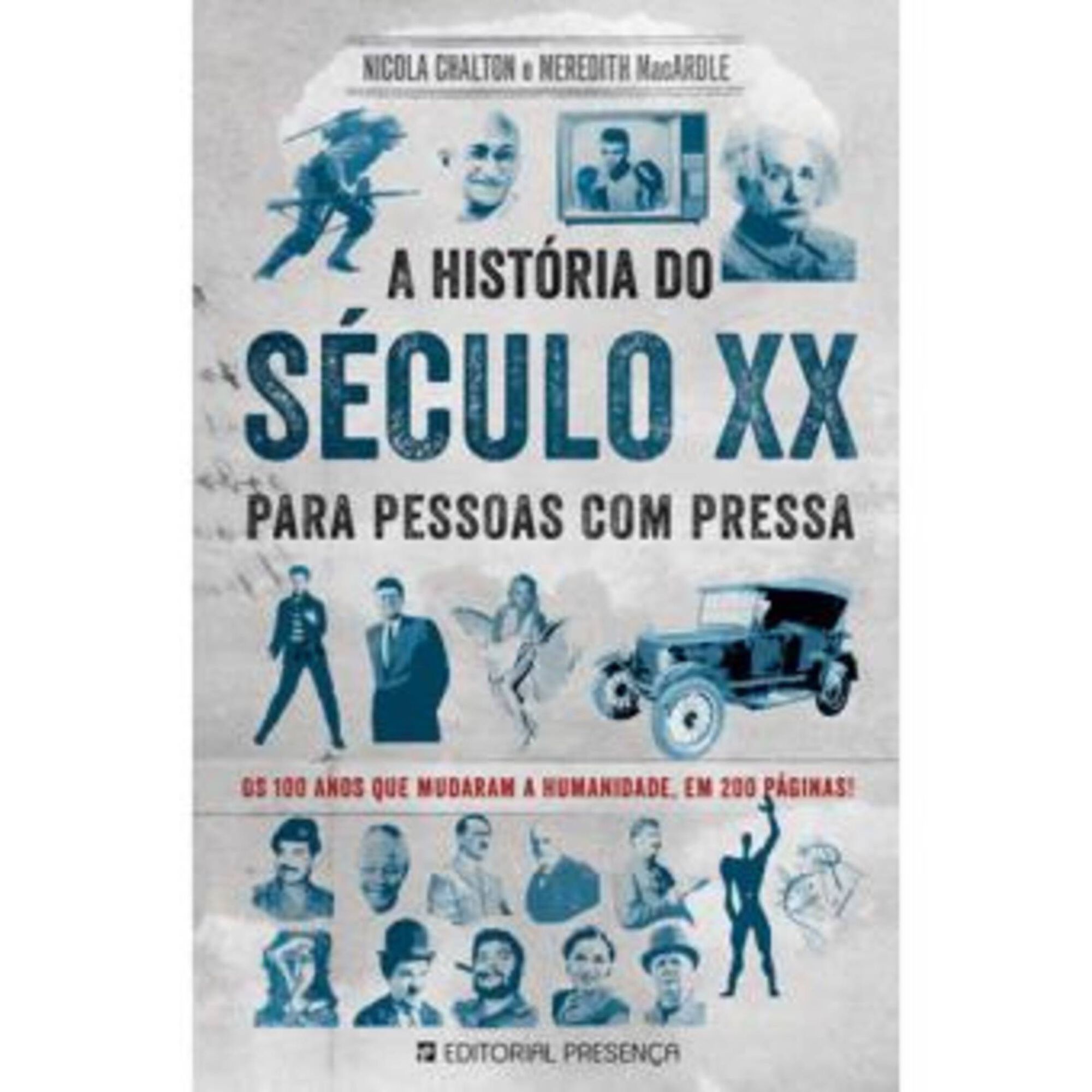 A História do Século XX para Pessoas com Pressa