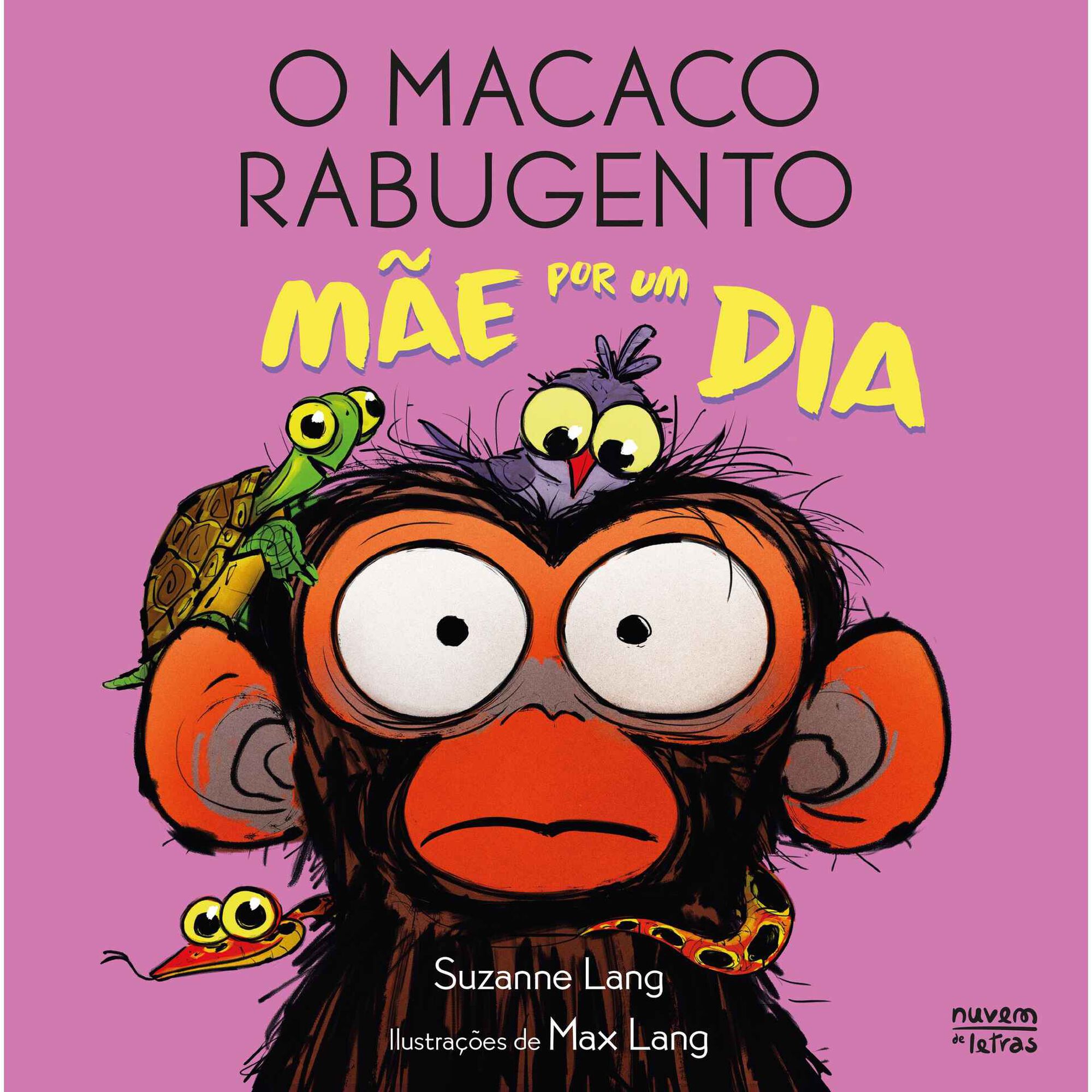 O Macaco Rabugento - M&atilde;e por um Dia de Suzanne Lang