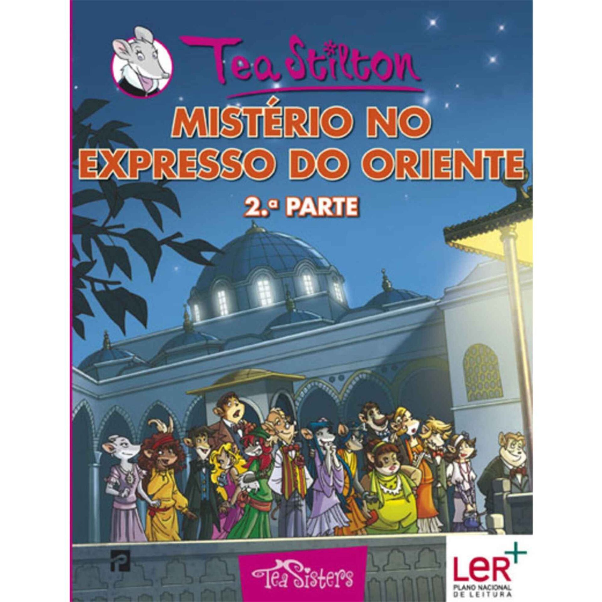 Tea Stilton - Mistério no Expresso do Oriente (parte 2)