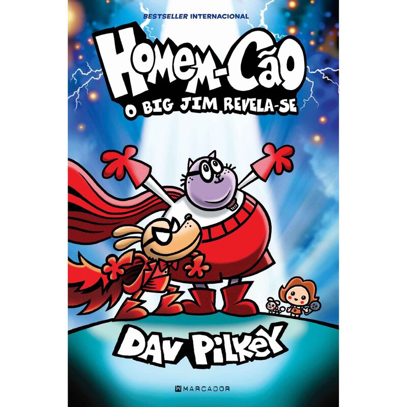 Homem-Cão Nº 13 - O Big Jim Revela-Se de Dav Pilkey