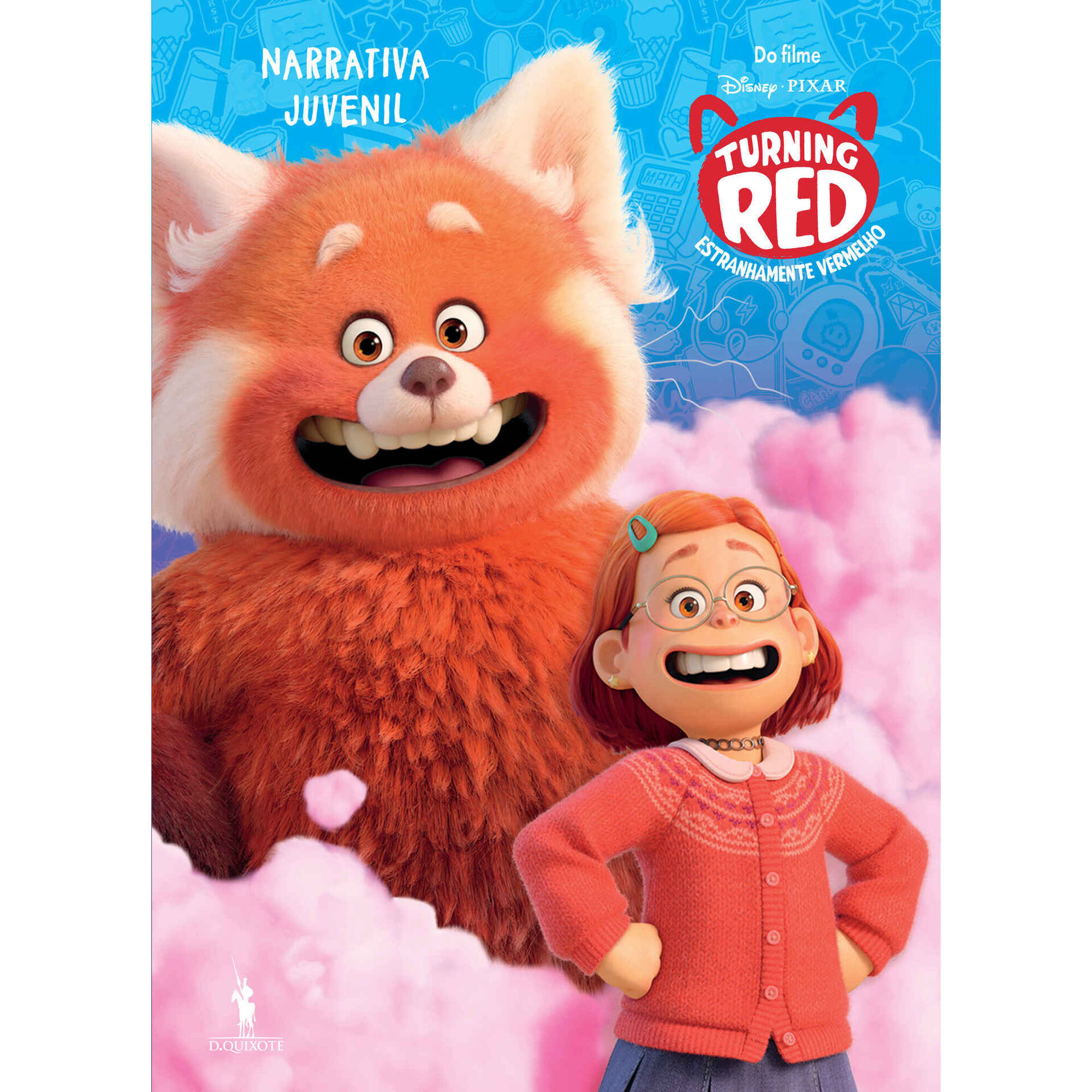 Turning Red - Estranhamente Vermelho - Narrativa Juvenil Turning Red - Estranhamente Vermelho - Narrativa Juvenil