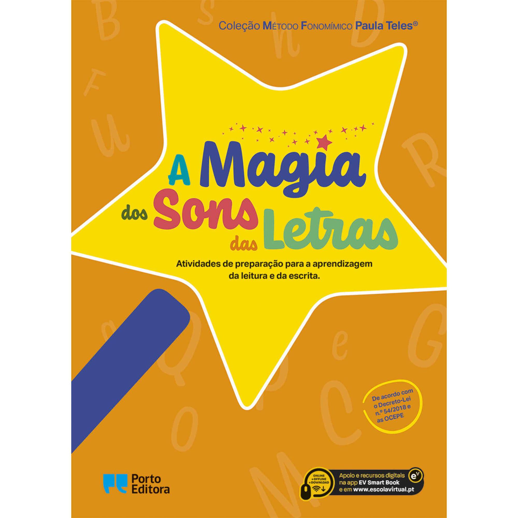 A Magia dos Sons das Letras de Paula Teles