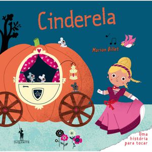 Cinderela de Marion Billet