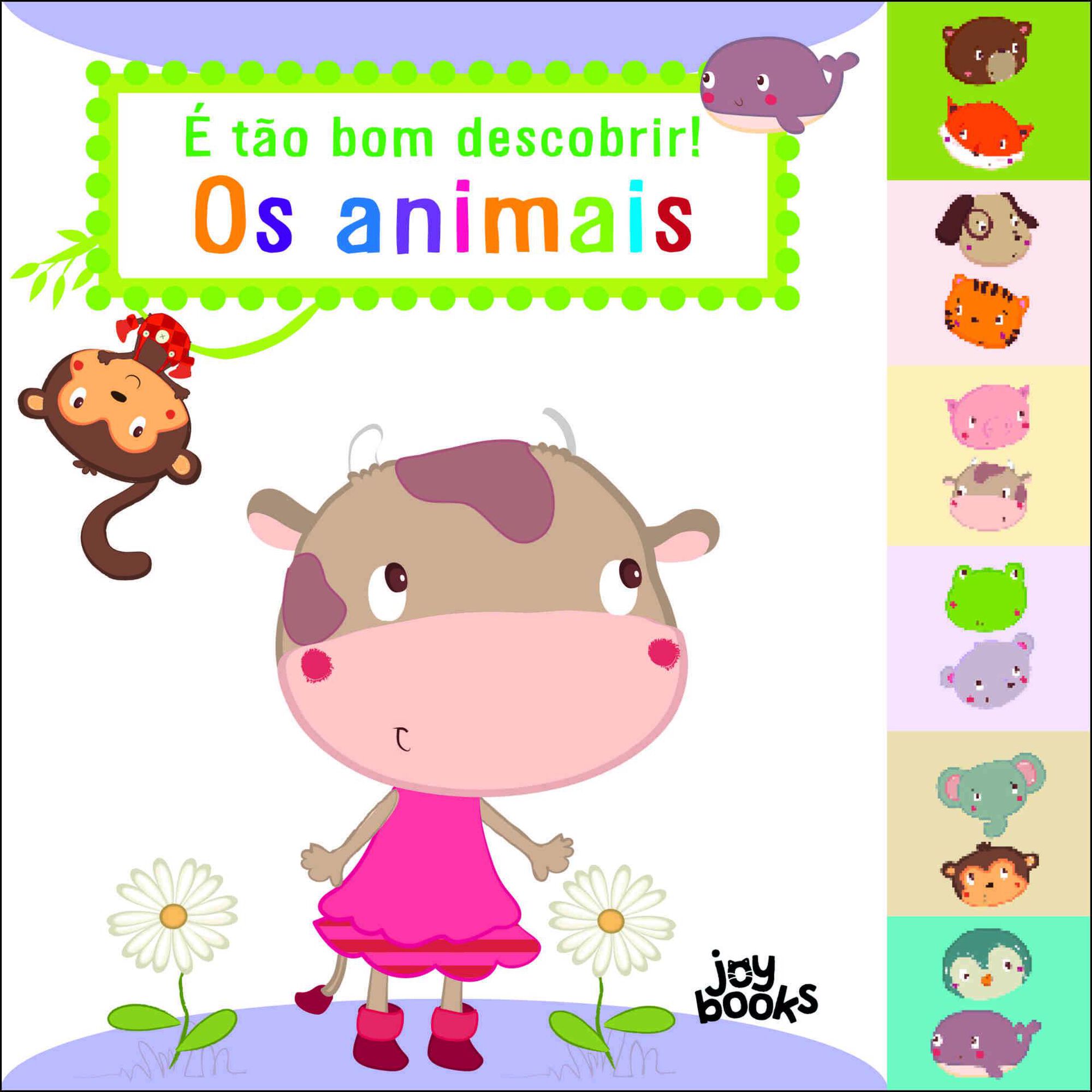 É Tão Bom Descobrir! Os Animais