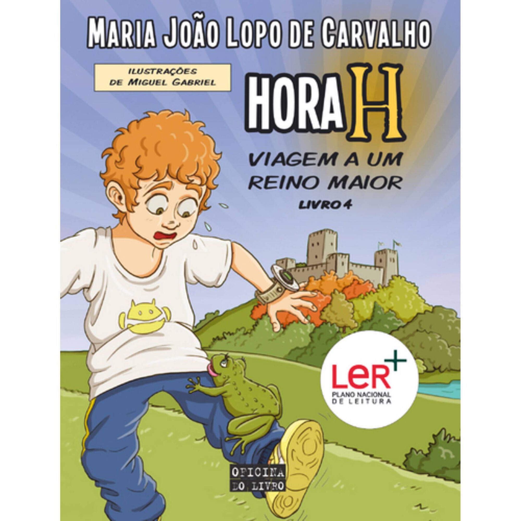 Hora H N&ordm; 4 - Viagem a Um Reino Maior de Maria Jo&atilde;o Lopo de Carvalho