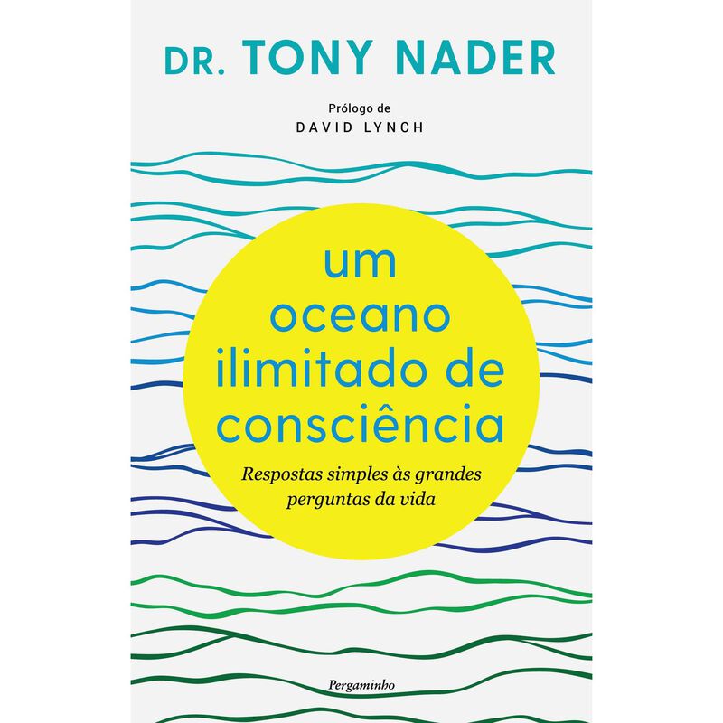 Um Oceano Ilimitado de Dr. Tony Nader