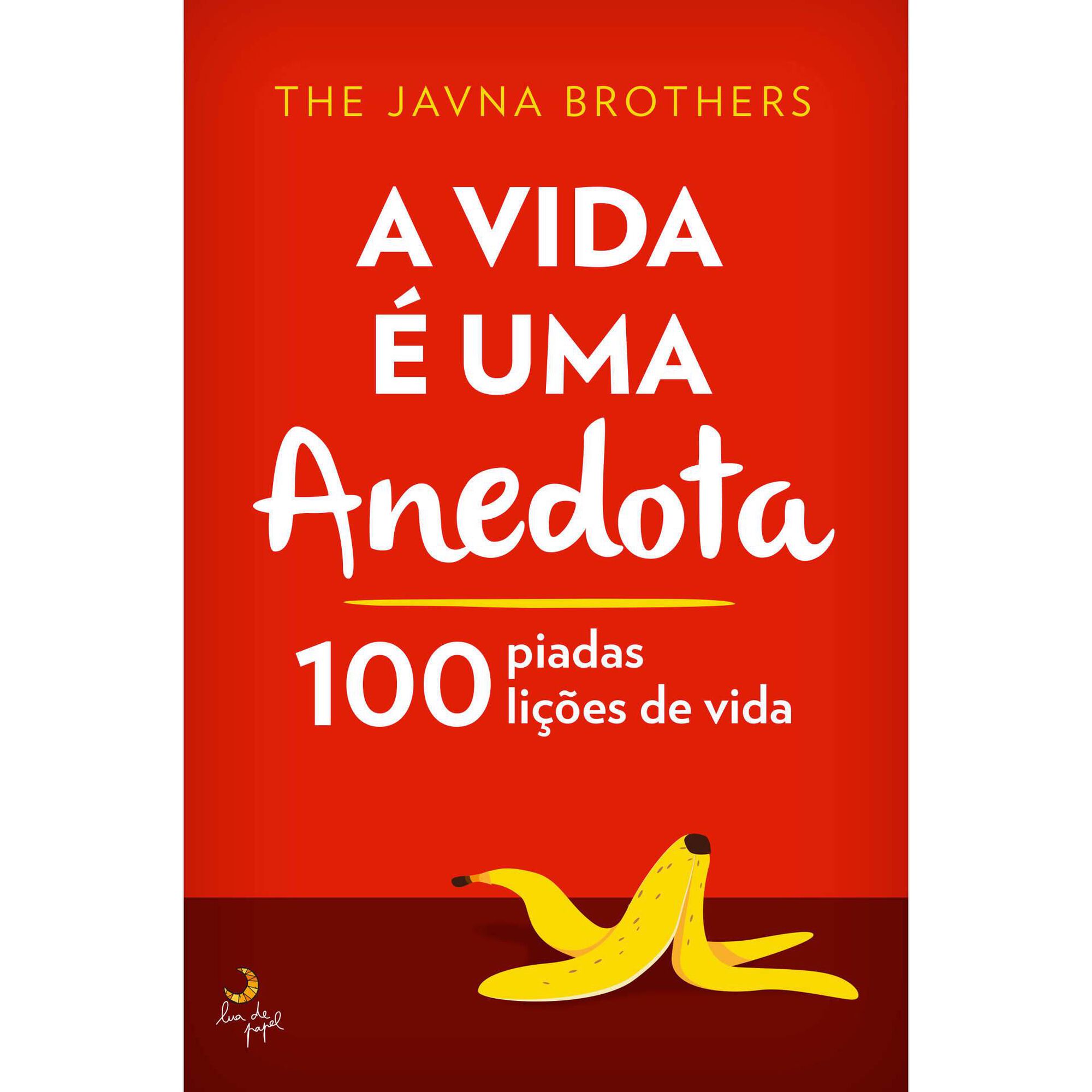 A Vida É uma Anedota