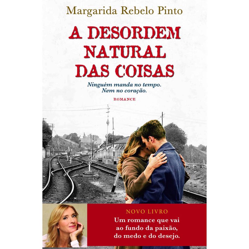A Desordem Natural das Coisas de Margarida Rebelo Pinto