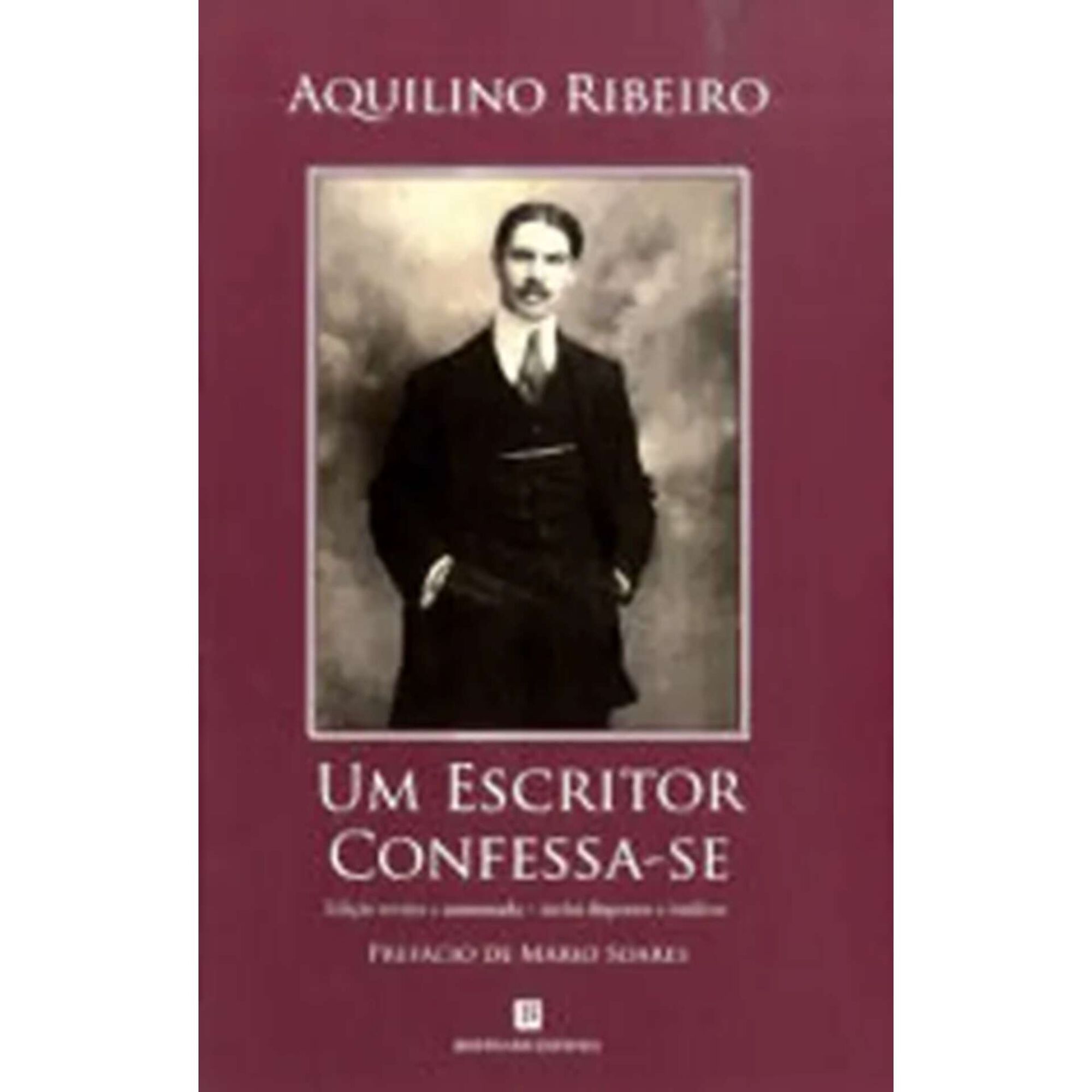 Um Escritor Confessa-se de Aquilino Ribeiro