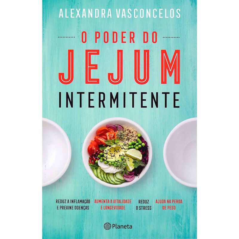O Poder do Jejum Intermitente de Alexandra Vasconcelos