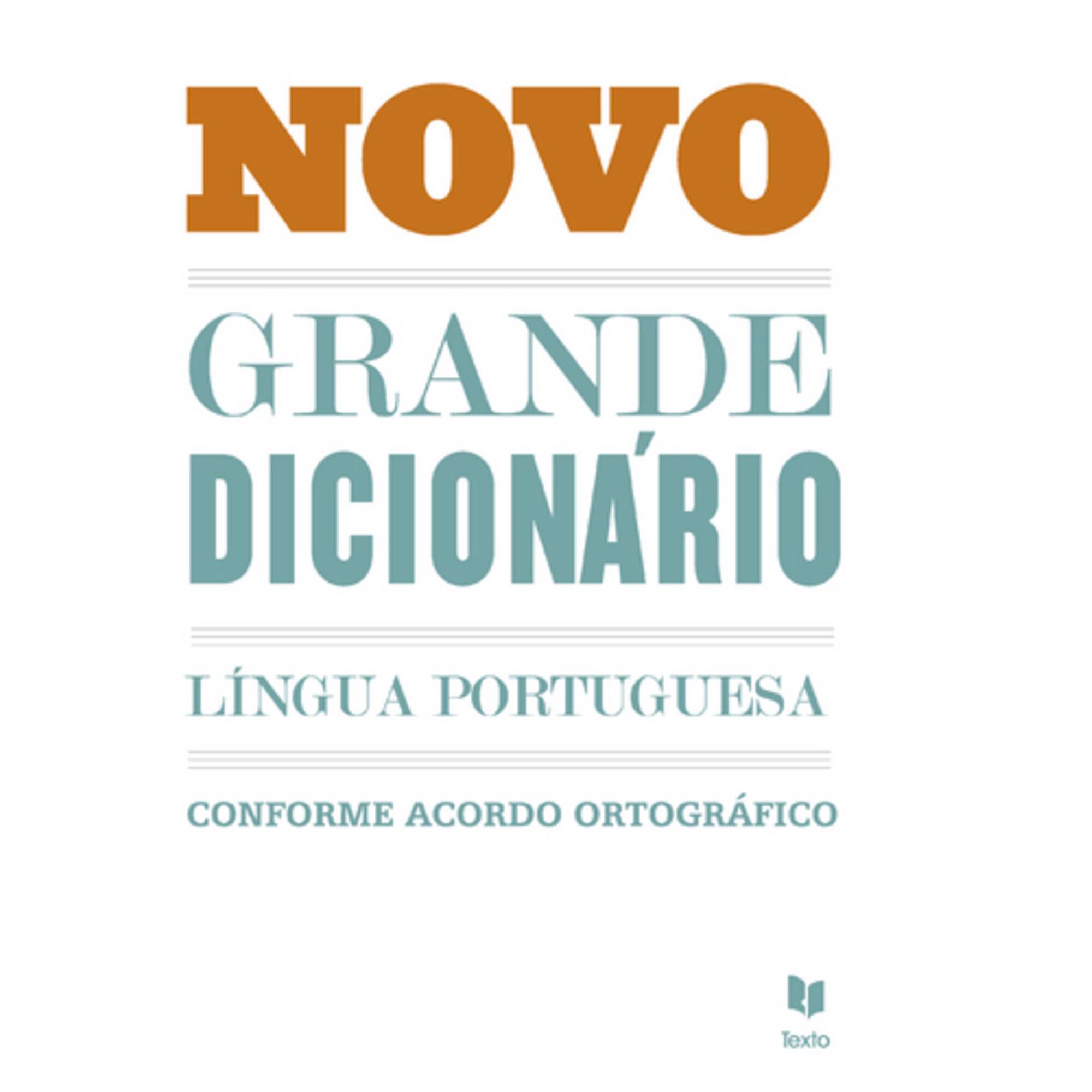 Novo Grande Dicion&aacute;rio da L&iacute;ngua Portuguesa de Texto