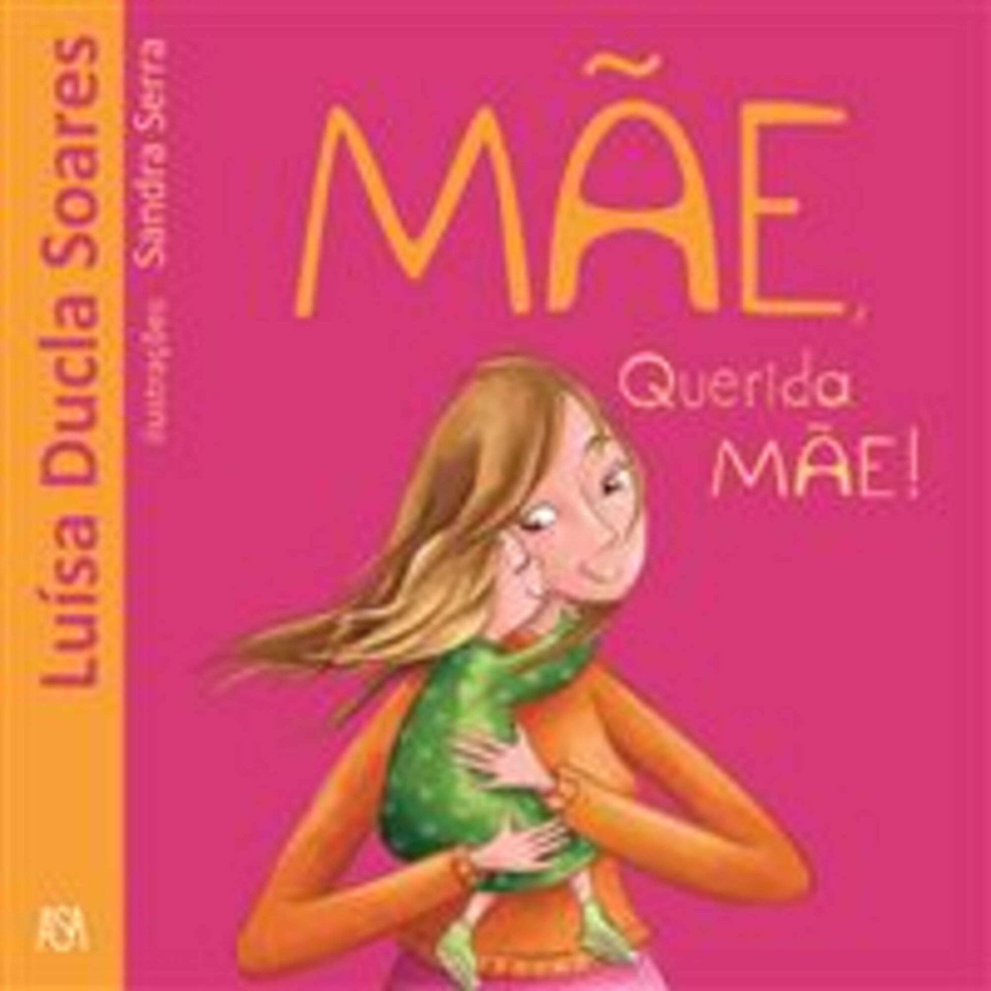 Mãe, Querida Mãe!