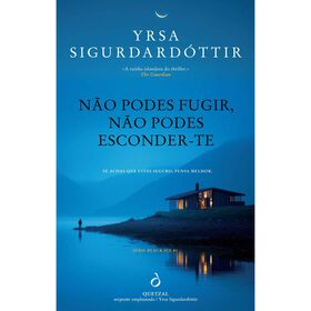 N&atilde;o Podes Fugir, N&atilde;o Podes Esconder-te de Yrsa Sigurdard&oacute;ttir