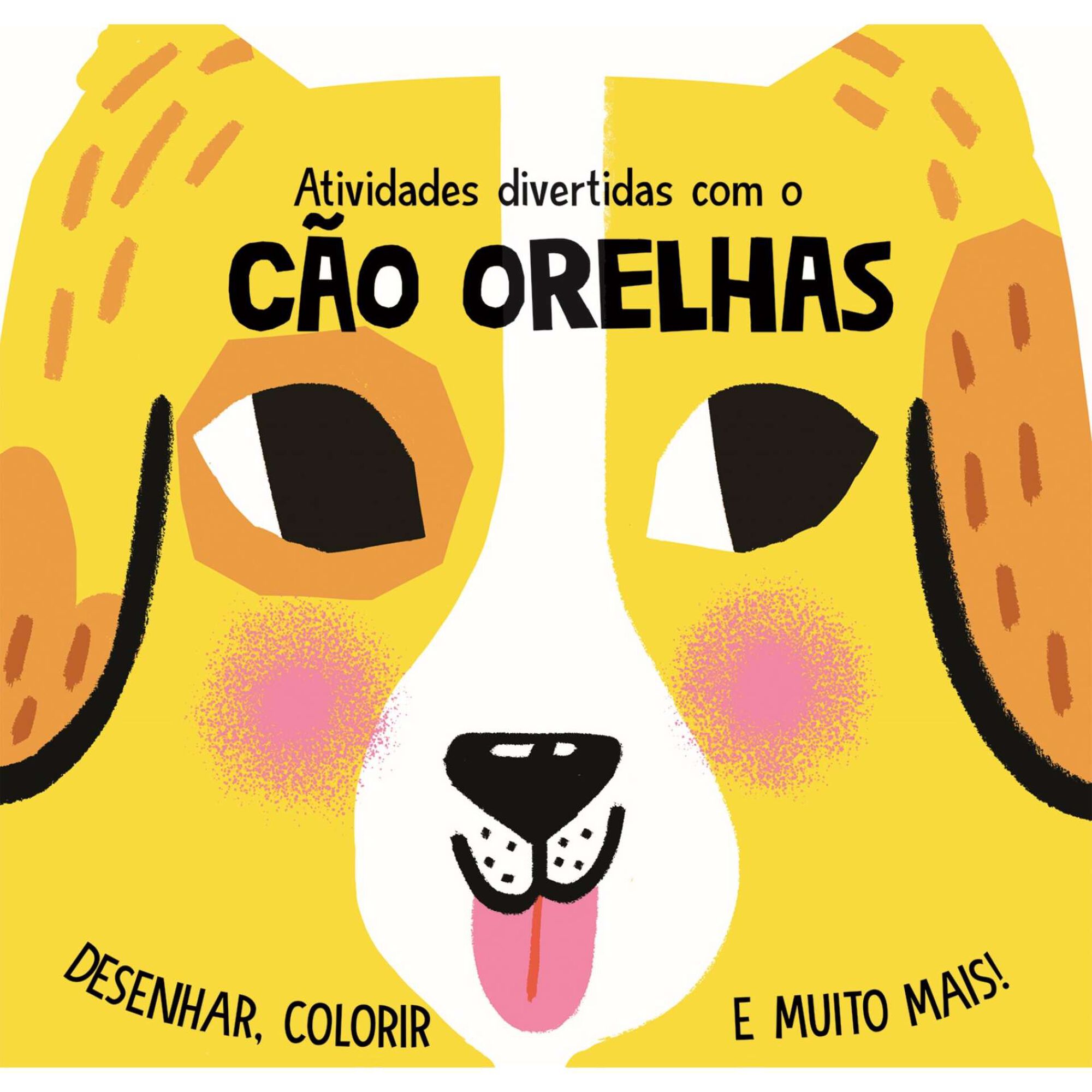 Atividades Divertidas com o Cão Orelhas