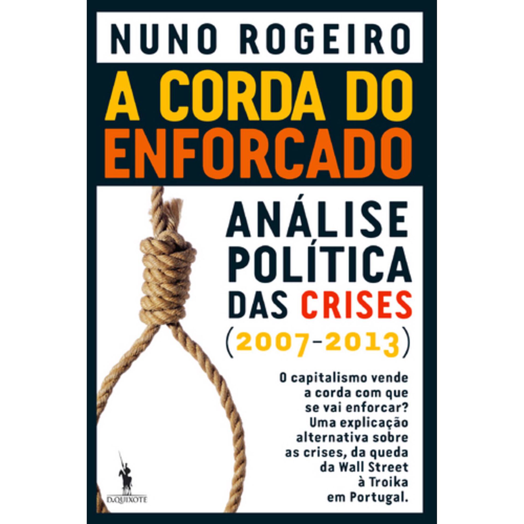A Corda do Enforcado de Nuno Rogeiro