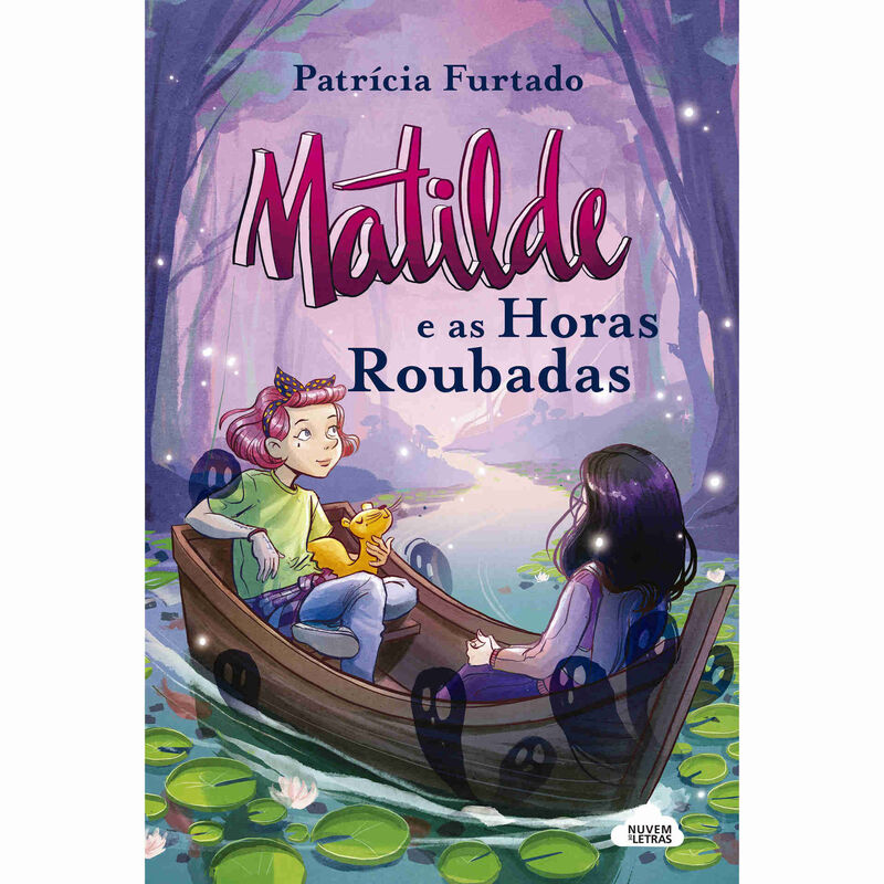 Matilde e as Horas Roubadas de Patrícia Furtado