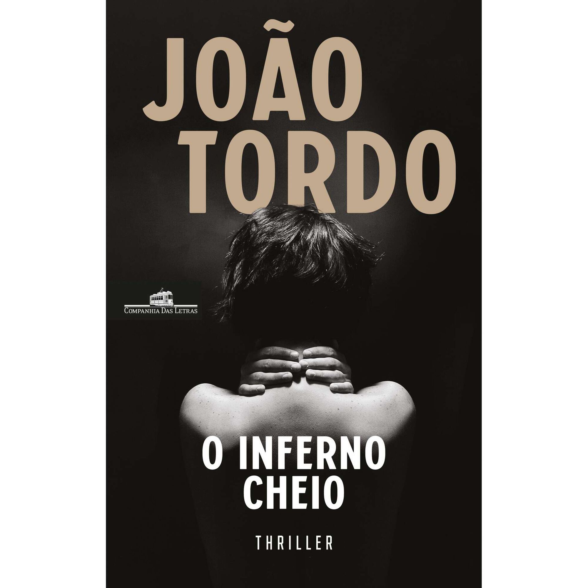 O Inferno Cheio de Jo&atilde;o Tordo