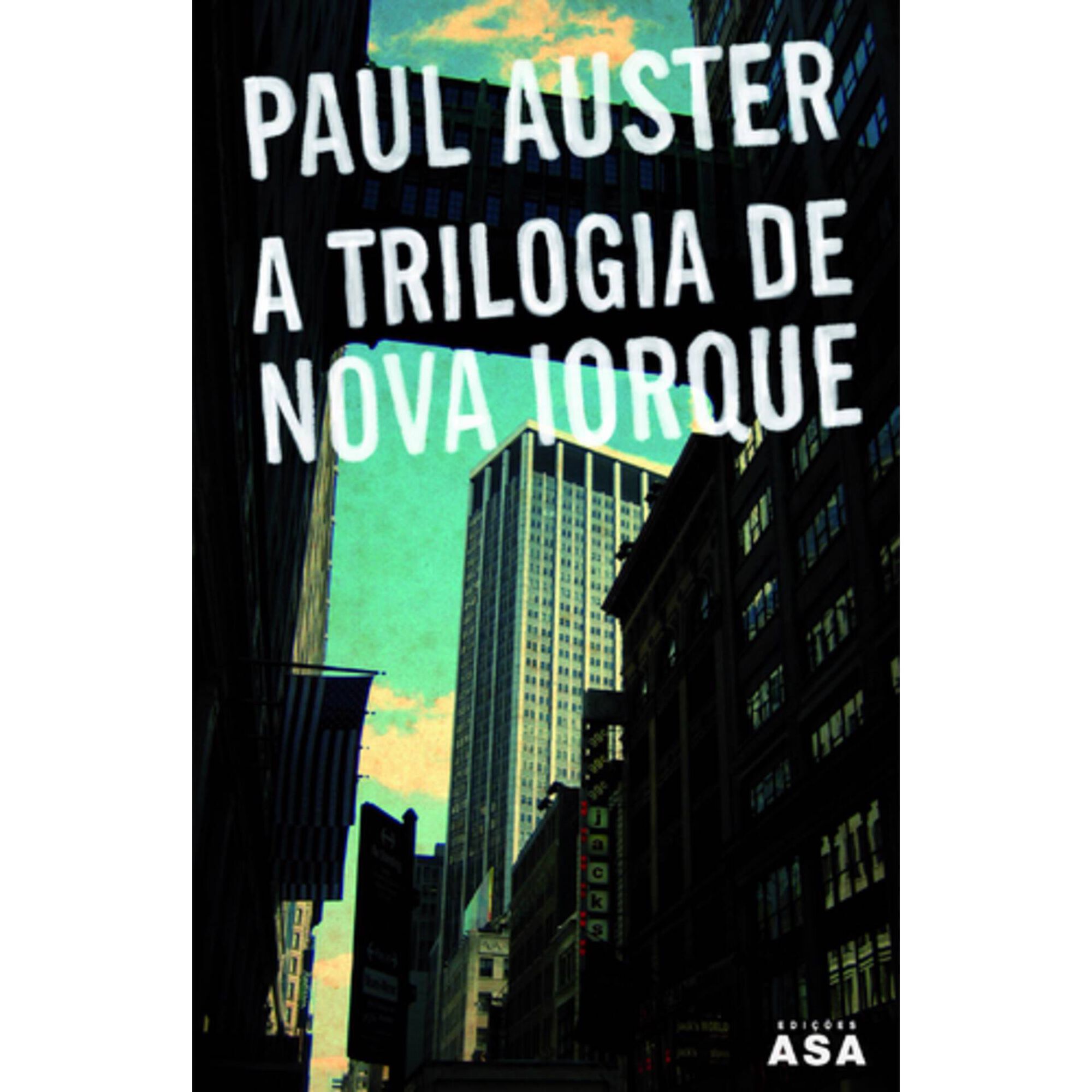 A Trilogia de Nova Iorque de Paul Auster